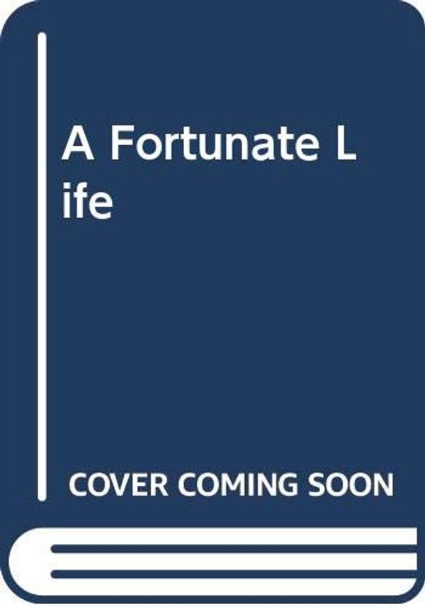 Cover Art for 9780670807062, A Fortunate Life by A.B. Facey