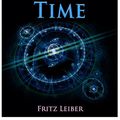 Cover Art for 9783956766770, The Big Time by Fritz Leiber