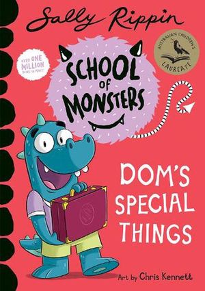 Cover Art for 9781761211010, Dom's Special Things by Sally Rippin