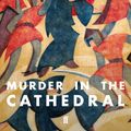 Cover Art for 9780571362790, Murder in the Cathedral by T. S. Eliot