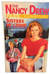Cover Art for 9780671679576, Sisters in Crime (Nancy Drew Casefiles, Case 19) by Carolyn Keene