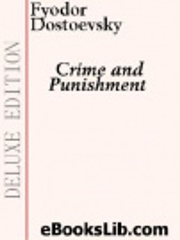 Cover Art for 9781554433285, Crime and Punishment by Dostoevsky, Fyodor