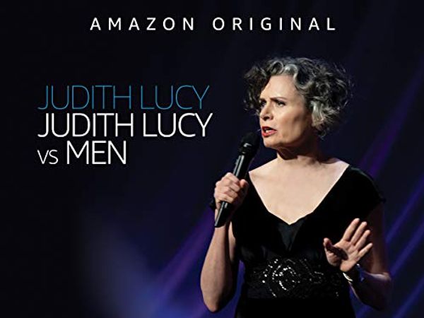 Cover Art for B0872LL7VT, Judith Lucy: Judith Lucy Vs Men - Season 1 by 