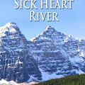 Cover Art for 1230000202112, Sick Heart River by John Buchan