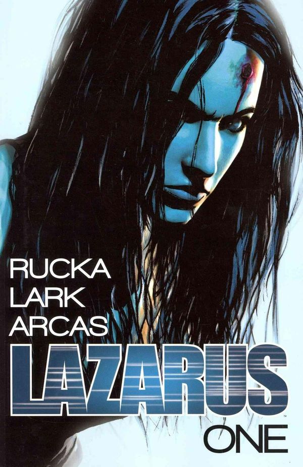 Cover Art for 9781607068099, Lazarus Volume 1 TP by Greg Rucka