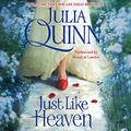 Cover Art for B00NX8YRS2, Just Like Heaven by Julia Quinn