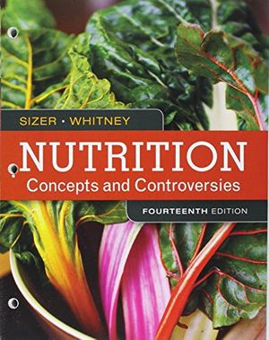 Cover Art for 9781337349819, Nutrition + Diet and Wellness Plus, 6-month AccessConcepts and Controversies by Frances Sienkiewicz Sizer, Eleanor Noss Whitney