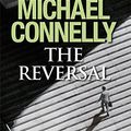 Cover Art for 9781409114390, The Reversal by Michael Connelly