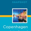 Cover Art for 9781631211218, Rick Steves Snapshot Copenhagen & the Best of Denmark by Rick Steves