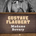 Cover Art for 9781443430777, Madame Bovary by Gustave Flaubert