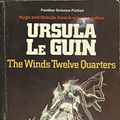 Cover Art for 9780586046227, The Wind's Twelve Quarters by Ursula K. Le Guin
