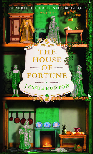 Cover Art for 9781509886098, The House of Fortune by Jessie Burton