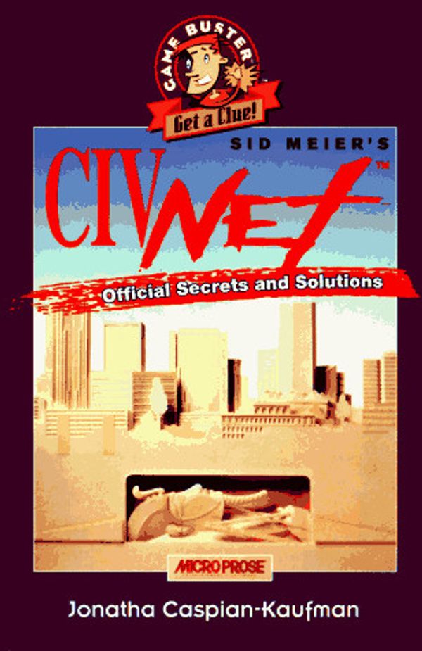 Cover Art for 9780761501404, CivNet Official Secrets and Solutions (Secrets of the games series) by Jonathan Caspian-Kaufman
