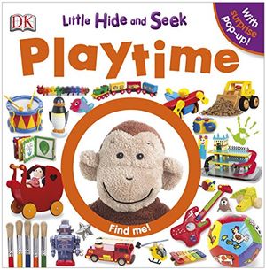 Cover Art for 9781409330356, Little Hide and Seek Playtime by Dorling Kindersley