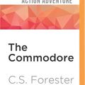 Cover Art for 9781531870195, The Commodore by C. S. Forester