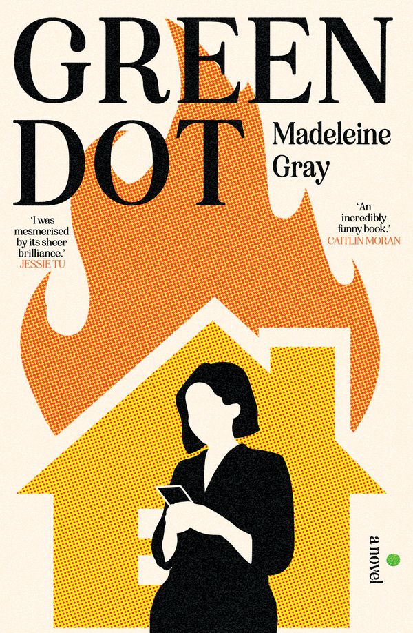 Cover Art for 9781761068614, Green Dot by Madeleine Gray