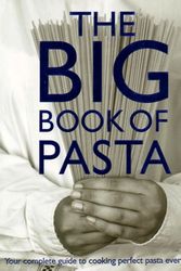 Cover Art for 9781405495400, The Big Book of Pasta by Not Available Na