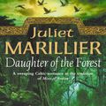 Cover Art for 9780006483984, Daughter of the Forest by Juliet Marillier