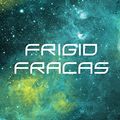 Cover Art for 9781523441525, Frigid Fracas by Mack Reynolds