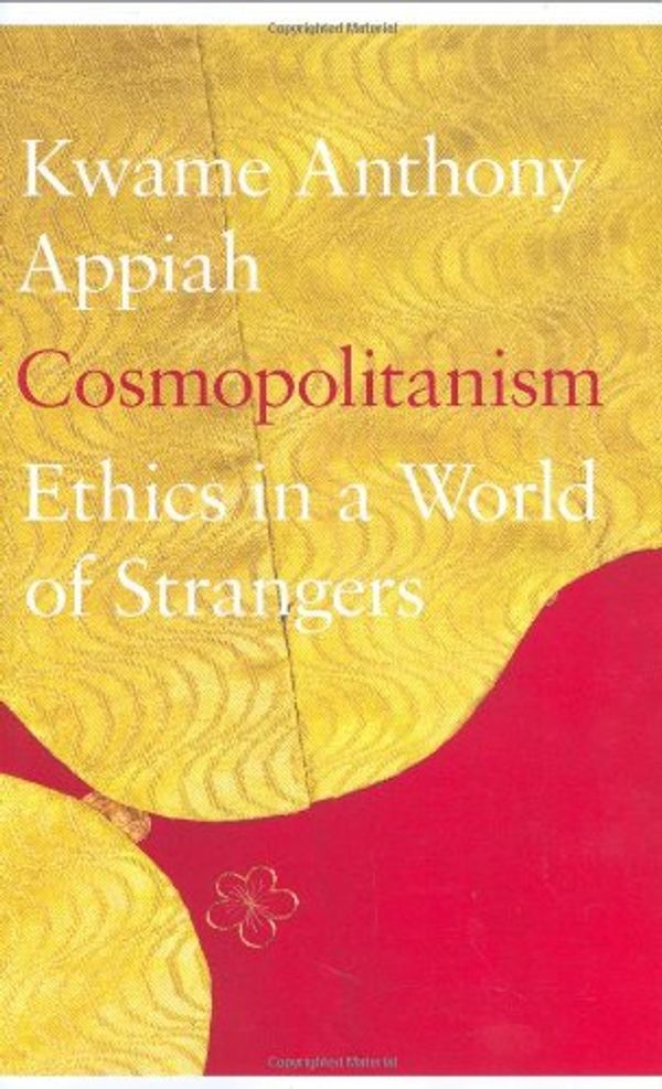 Cover Art for 9780713999419, Cosmopolitanism by Kwame Anthony Appiah