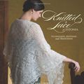 Cover Art for 9781596680531, Knitted Lace of Estonia by Nancy Bush