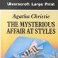 Cover Art for 9780708919552, The Mysterious Affair at Styles by Agatha Christie