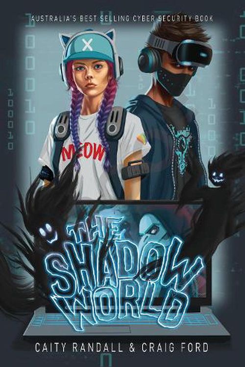 Cover Art for 9781922851284, The Shadow World by Randall, Caity, Ford, Craig