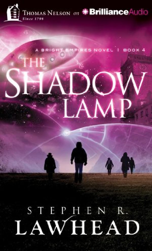 Cover Art for 9781480551992, The Shadow Lamp by Stephen R Lawhead
