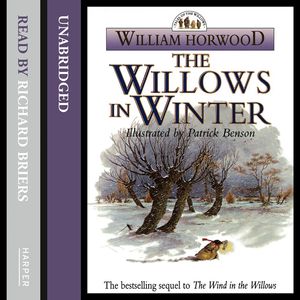 Cover Art for 9780007434817, The Willows in Winter by William Horwood