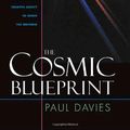 Cover Art for 9781932031669, The Cosmic Blueprint by P. C. w. Davies