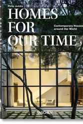 Cover Art for 9783836581912, Homes For Our Time. Contemporary Houses around the World - 40 by Philip Jodidio