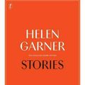 Cover Art for 9781922268372, Stories: The Collected Short Fiction by Helen Garner