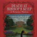 Cover Art for 9781440665394, Death at Bishop's Keep by Robin Paige