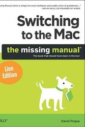 Cover Art for 9781449398538, Switching to the Mac: The Missing Manual, Lion Edition by David Pogue