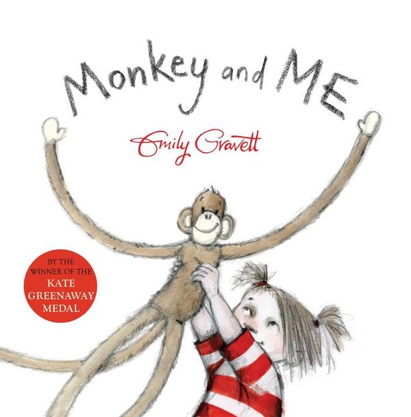 Cover Art for 9781447269892, Monkey and Me by Emily Gravett