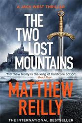 Cover Art for 9781409194392, The Two Lost Mountains by Matthew Reilly