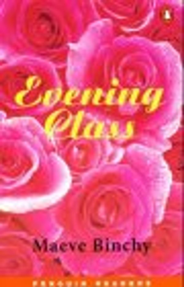 Cover Art for 9783526278498, Evening Class. (Lernmaterialien) by Maeve Binchy, Adrian-Vallance, Evadne