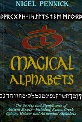 Cover Art for 9780877287476, Magical Alphabets by Nigel Pennick