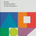 Cover Art for 9781912891092, The Emotionally Intelligent Office: 20 Key Emotional Skills for the Workplace by The School of Life