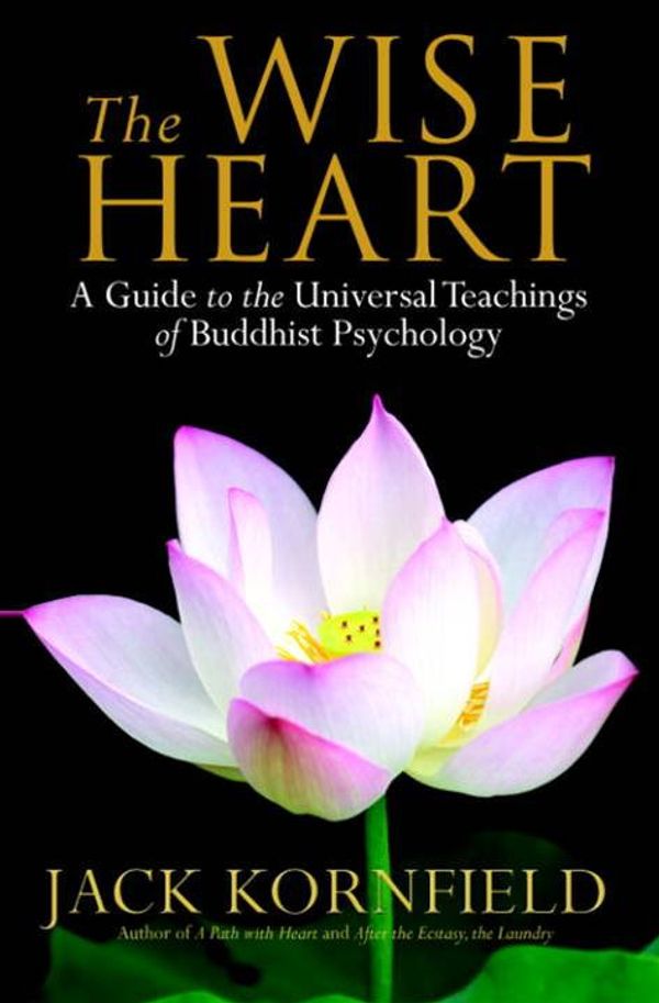 Cover Art for 9780553905052, The Wise Heart by Jack Kornfield