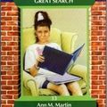 Cover Art for 9780590551311, Claudia and the Great Search (Babysitters Club) by Ann M. Martin