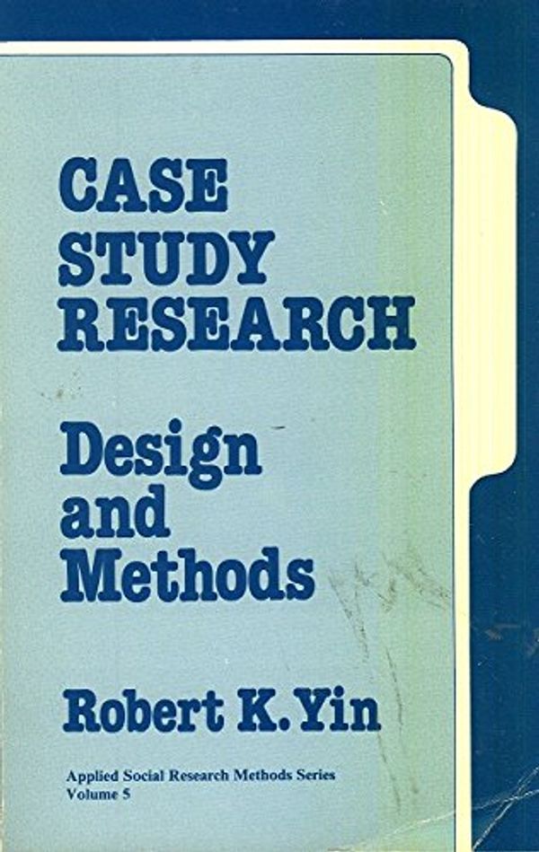 Cover Art for 9780803920576, Case Study Research by Robert K. Yin