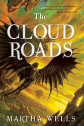 Cover Art for B00YTJUPW6, The Cloud Roads by Martha Wells