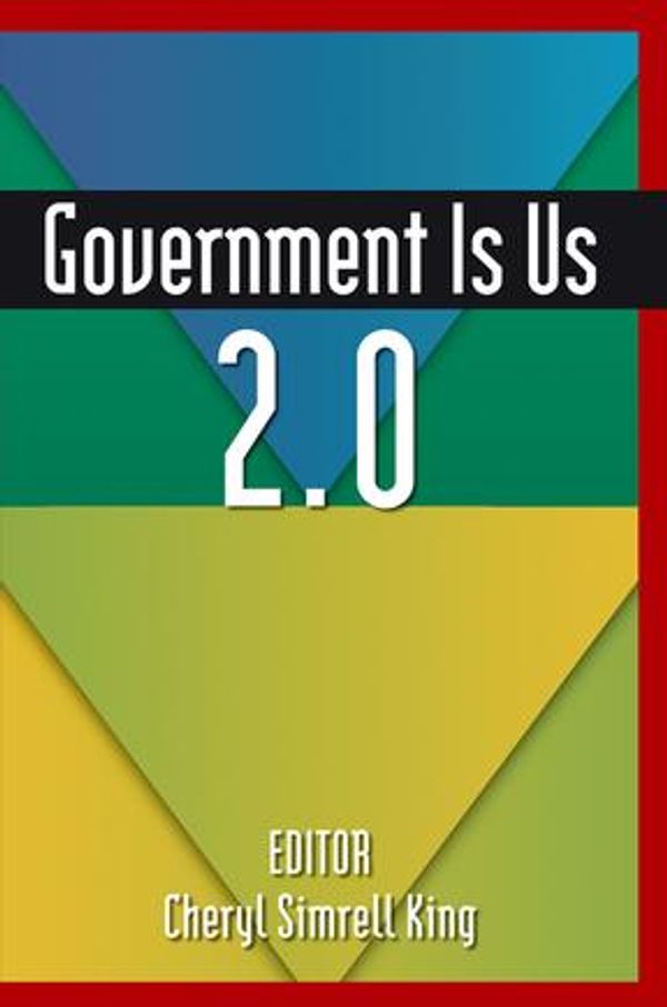 Cover Art for 9781317469452, Government is Us 2.0 by Cheryl Simrell King