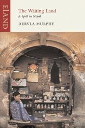 Cover Art for 9781906011659, The Waiting Land by Dervla Murphy