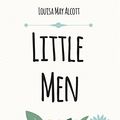 Cover Art for B010E13WMM, Little Men: Life at Plumfield with Jo's Boys (Xist Classics) by Louisa May Alcott