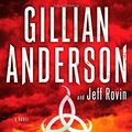 Cover Art for B00ZAT7MQ6, A Vision of Fire: A Novel by Anderson, Gillian, Rovin, Jeff (2014) Hardcover by Gillian Anderson