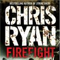 Cover Art for 9781846053306, Firefight by Chris Ryan