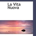 Cover Art for 9780559055393, La Vita Nuova by Dante Alighieri