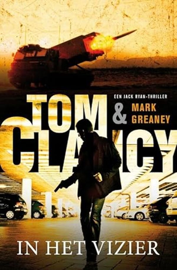 Cover Art for 9789400501263, In het vizier by Tom Clancy